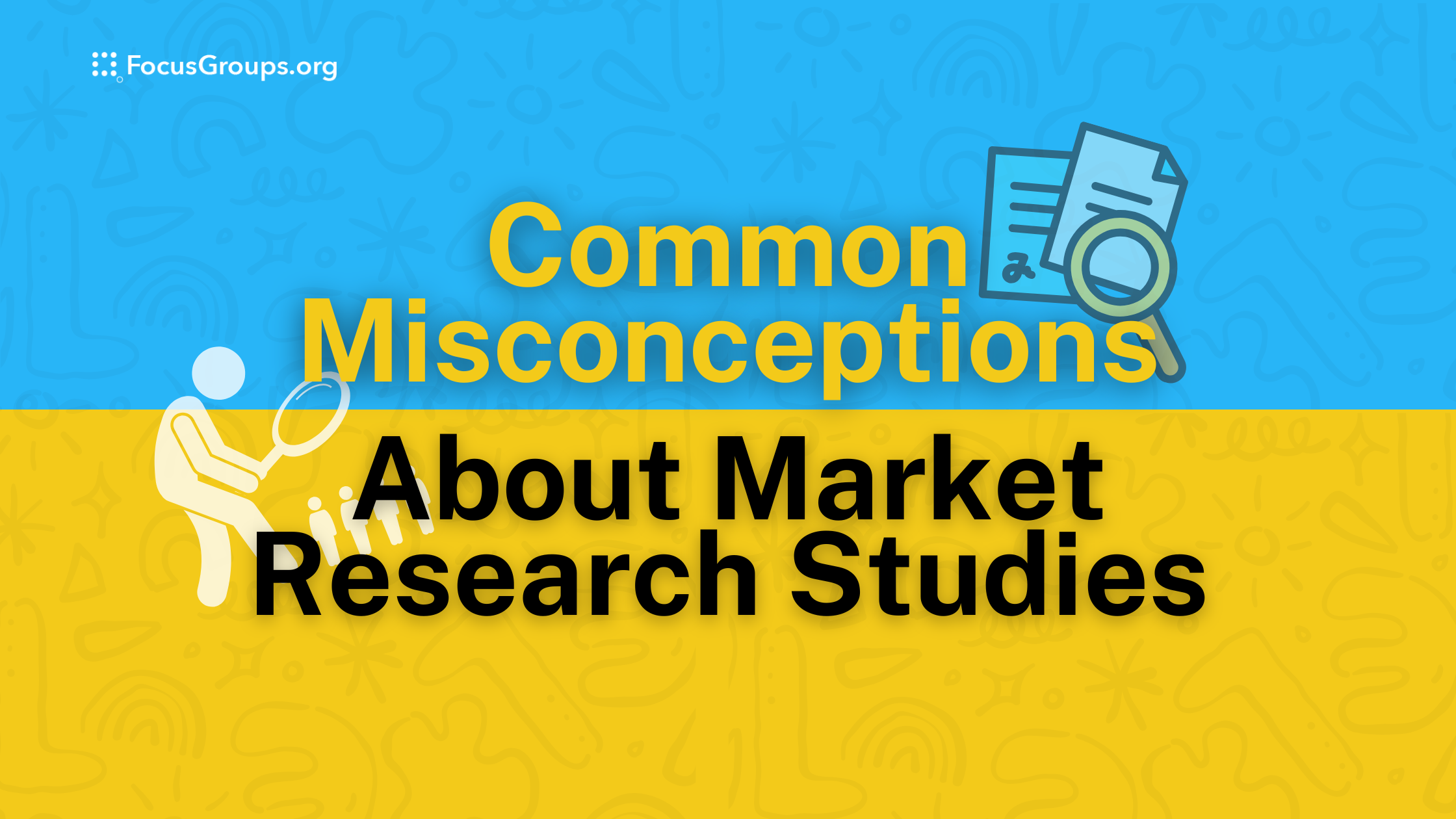 Common Misconceptions About Market Research Studies