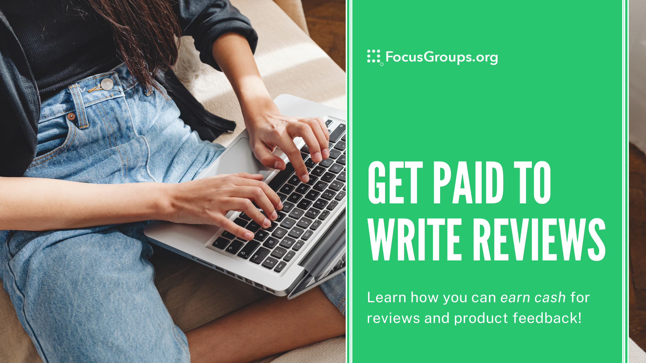 Get Paid to Write Reviews: Earn Cash for Reviews and Product Feedback