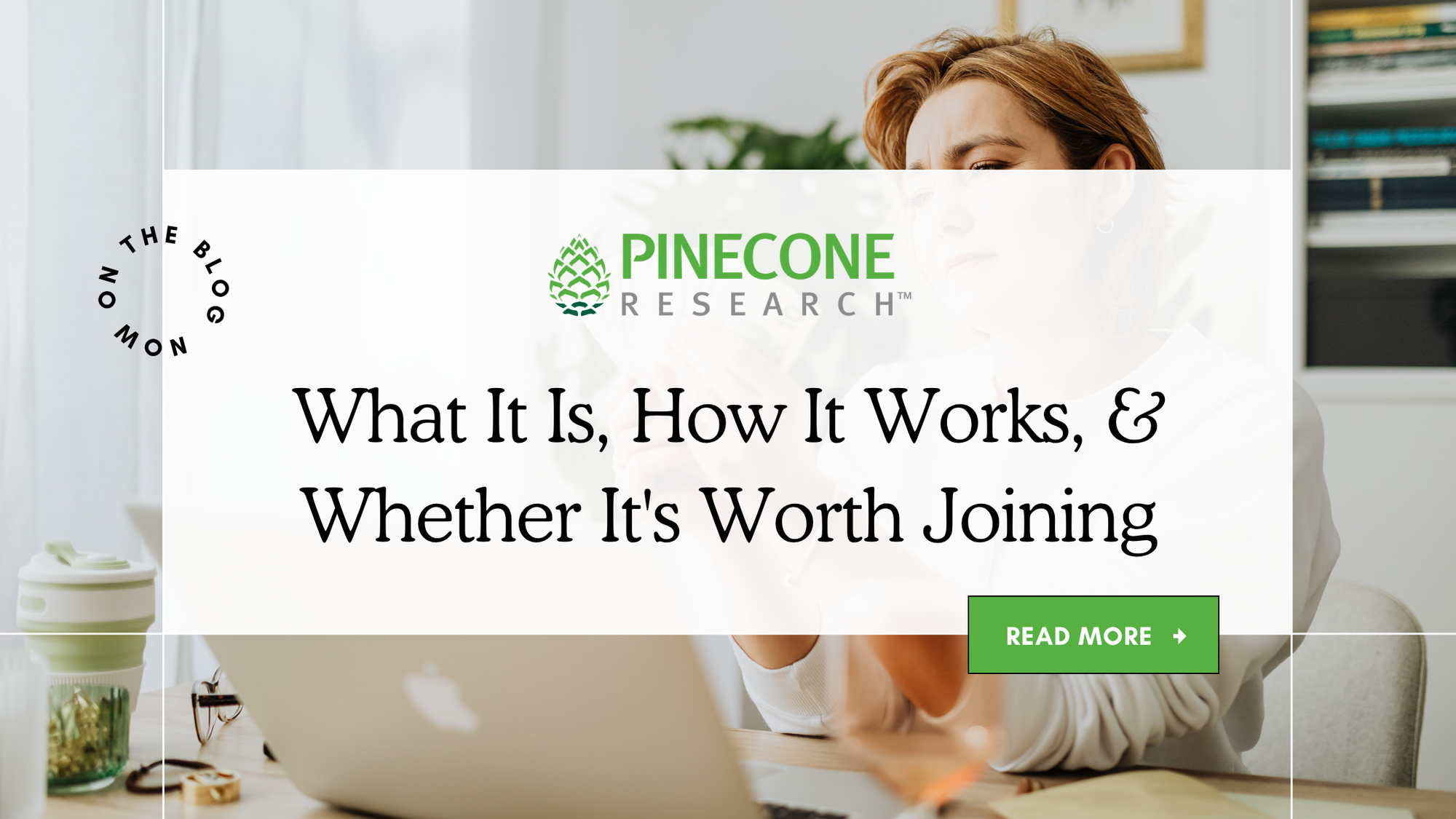 Pinecone Research: What It Is, How It Works, and Whether It's Worth Joining