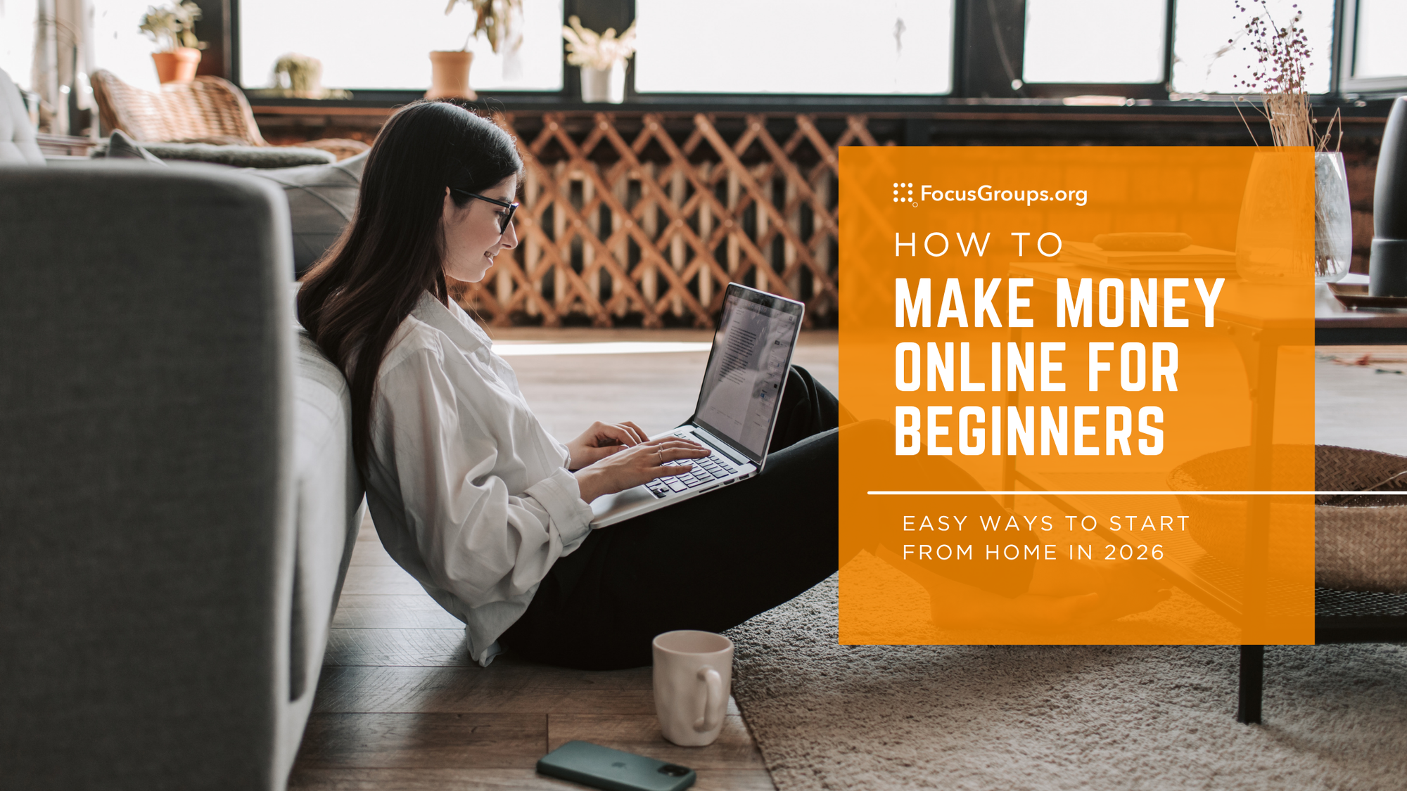 How to Make Money Online for Beginners: Easy Ways to Start From Home in 2026